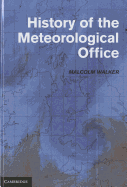 History of the Meteorological Office