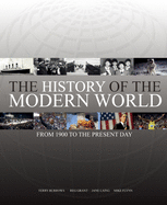 History of the Modern World: From 1900 to the Present Day