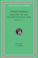 History of the Peloponnesian War, Volume III: Books 5-6