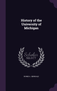 History of the University of Michigan