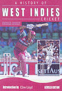 History of the West Indies Cricket - Manley, Michael