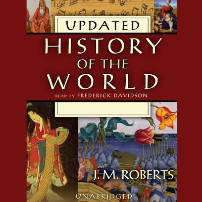 History of the World: Library Edition - Roberts, J. M., and Davidson, Frederick