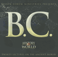 History of the World Mega Conference B.C. CD Album