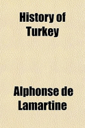 History of Turkey; Volume 1