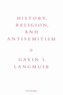 History, Religion and Antisemitism