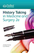 History Taking in Medicine and Surgery
