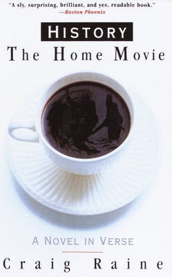 History: The Home Movie - Raine, Craig