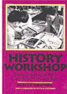 History Workshop: Reconstructing the Past with Elementary Students