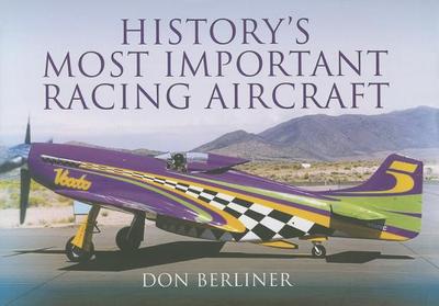 History's Most Important Racing Aircraft - Berliner, Don