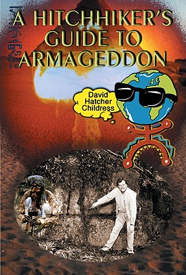 Hitchhicker's Guide to Armageddon - Last, First