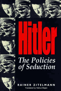 Hitler: Policies of Seduction