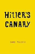 Hitler's Canary - Toksvig, Sandi