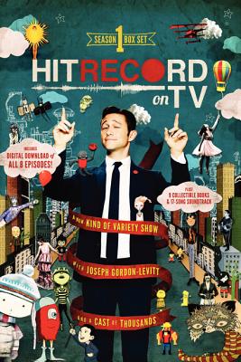 Hitrecord on Tv! Season One - Gordon-Levitt, Joseph