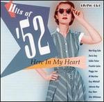Hits of '52: Here in My Heart