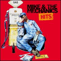 Hits - Mike + the Mechanics