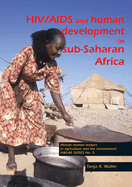 HIV/AIDS and human development in sub-Saharan Africa: Impact mitigation through agricultural interventions : an overview and annotated bibliography