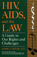 HIV, AIDS, and the Law