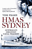 HMAS Sydney: Australia's Greatest Naval Tragedy