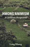 Hmong Animism