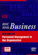 HNC/HND Business: Personnel Management within the Organisation