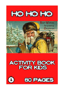 Ho Ho Ho: Activity for Kids