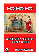 Ho Ho Ho: Activity for Kids