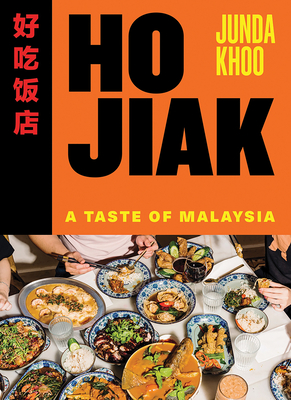 Ho Jiak: A Taste of Malaysia - Khoo, Junda