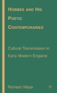 Hobbes and His Poetic Contemporaries: Cultural Transmission in Early Modern England