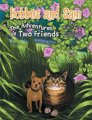 Hobbes and Sam: The Adventures of Two Friends - Taylor, Rick