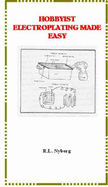 Hobbyist Electroplating Made Easy