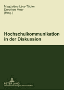 Hochschulkommunikation in Der Diskussion