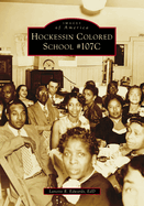 Hockessin Colored School #107c