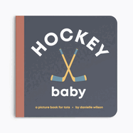 Hockey Baby: Board Book for Early Learners