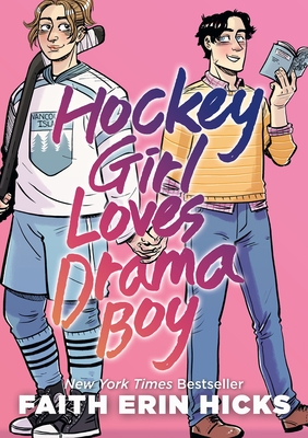 Hockey Girl Loves Drama Boy - Hicks, Faith Erin