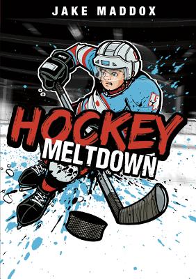 Hockey Meltdown - Maddox, Jake