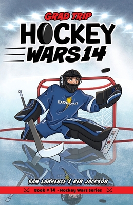 Hockey Wars 14: Grad Trip - Lawrence, Sam, and Jackson, Ben