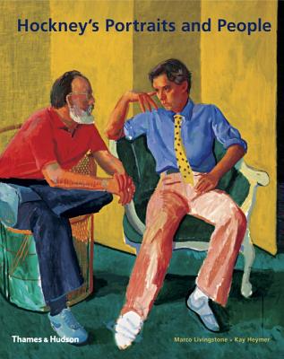 Hockney's Portraits and People - Livingstone, Marco, and Heymer, Kay
