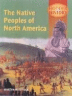 Hodder History: The Native Peoples of North America - Whittock, Martyn