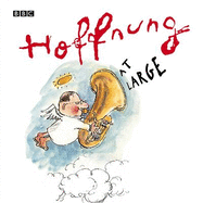 Hoffnung at Large