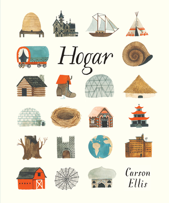 Hogar - Ellis, Carson (Illustrator)