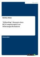 Hohenflug. Konzept Eines Bci-Computerspiels Zur Hohenangst-Reduktion