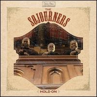 Hold On - The Sojourners