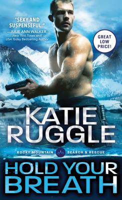 Hold Your Breath - Ruggle, Katie