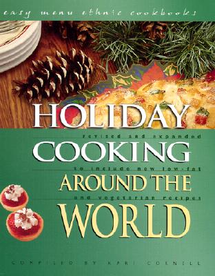 Holiday Cooking Around the World - Wolfe, Robert L