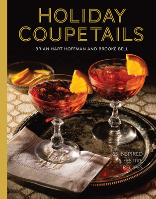 Holiday Coupetails - Hoffman, Brian Hart (Editor), and Bell, Brooke Michael (Editor)