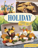 Holiday Food Art