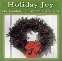 Holiday Joy - London Philharmonic Orchestra
