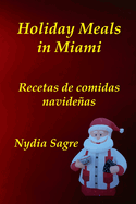 Holiday Meals in Miami