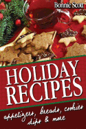 Holiday Recipes - Scott, Bonnie