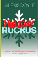 Holiday Ruckus